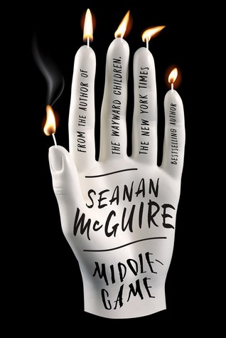 Middlegame by Seanan McGuire book cover