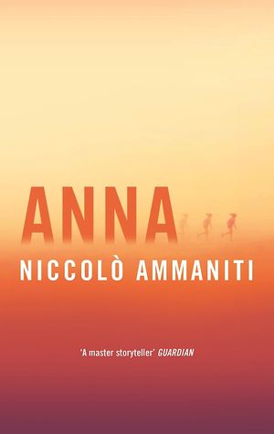 Anna by Niccolo Ammaniti book cover
