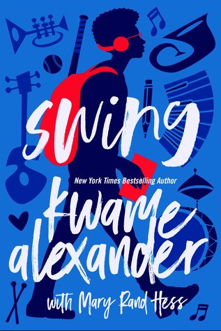 Swing by Kwame Alexander book cover