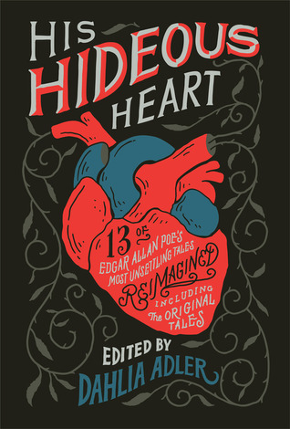 His Hideous Heart edited by Dahlia Adler book cover