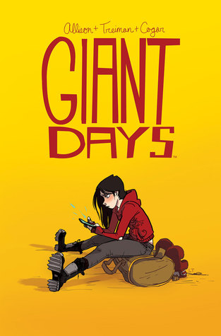 Giant Days, Vol 1 by John Allison & Lissa Trieman book cover