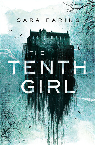 The Tenth Girl by Sara Faring book cover