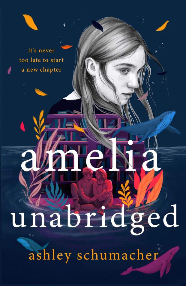Amelia Unabridged by Ashley Schumacher book cover