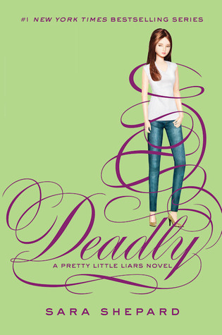 Deadly by Sara Shepard book cover