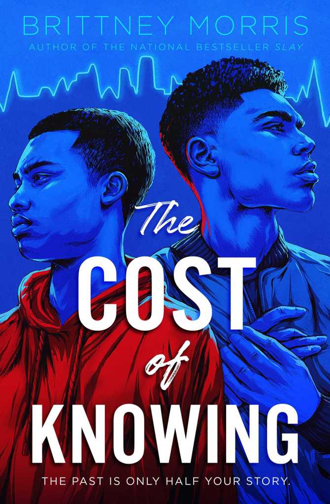 The Cost of Knowing by Brittney Morris book cover