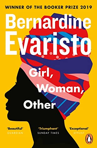 Cover of Bernardine Evaristo's Girl Woman Other, depicting white text on a mostly yellow background with a silhouette of a Black woman wearing a red, pink and blue headwrap.