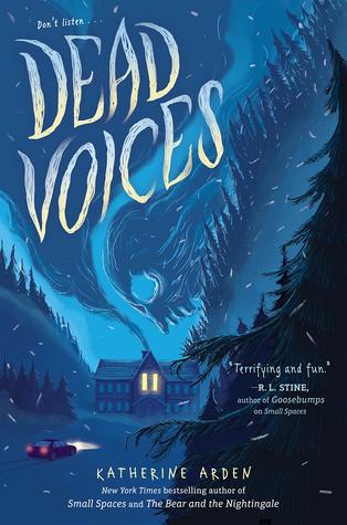 Dead Voices by Katherine Arden