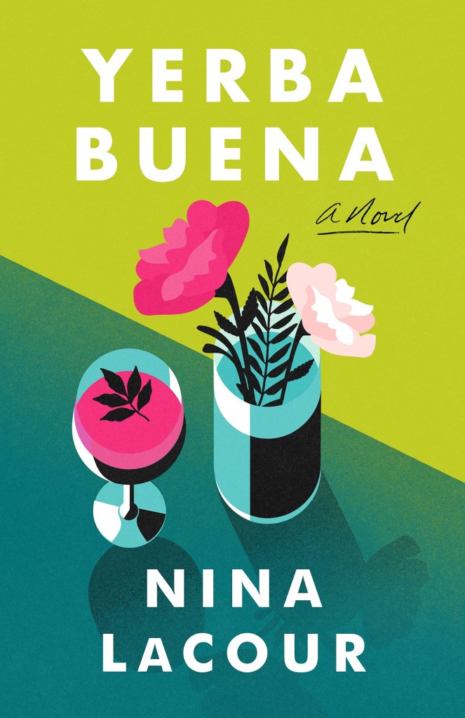 Yerba Beauna by Nina LaCour